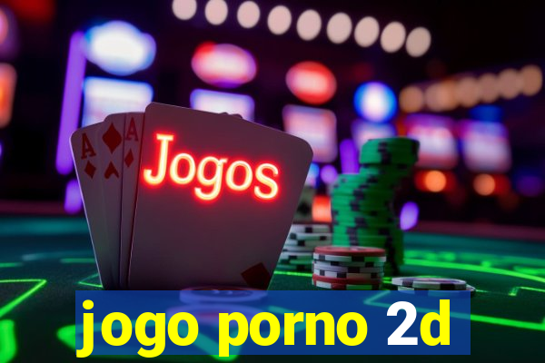 jogo porno 2d